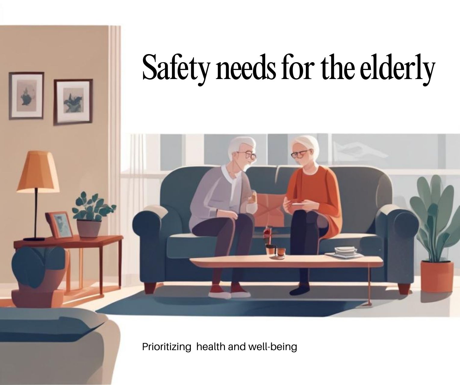 Safety Needs for the Elderly